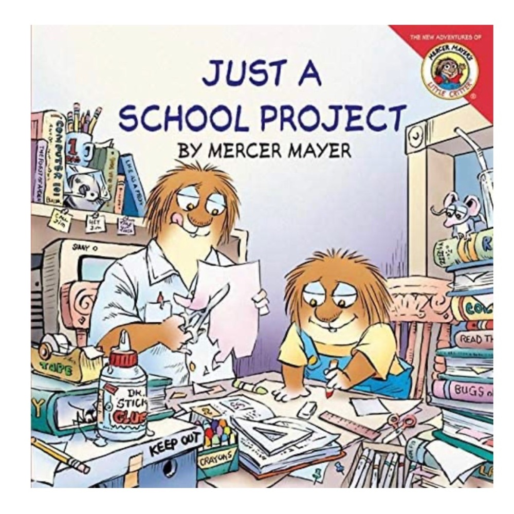 NWOT “Little Critter: Just a School Project” Paperback Book by Mercer Mayer